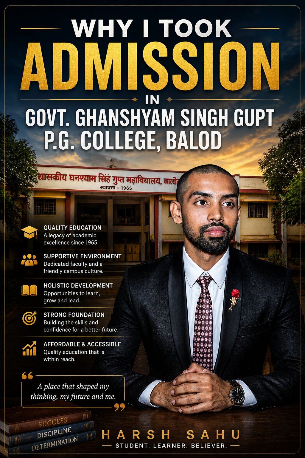 Why I Took Admission in Govt. Ghanshyam Singh Gupt P.G. College, Balod